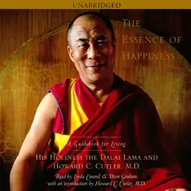 The Essence of Happiness (Unabridged)