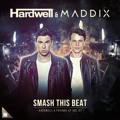 Smash This Beat - Single - Hardwell