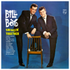 (I Wanna) Love My Life Away - Bill & Boyd