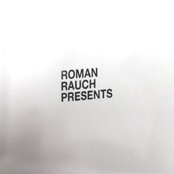 Roman Rauch Presents Life is for Living - Single