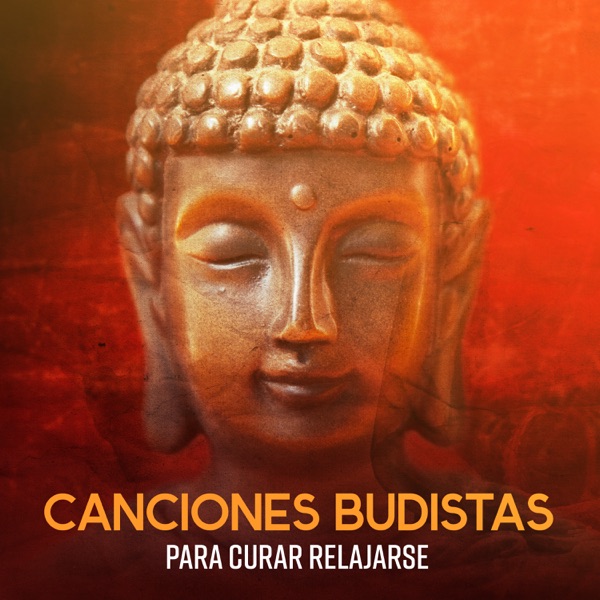 Canciones Budistas para Curar Relajarse: Música de Meditación Calmante, Oasis Zen Tibetano, Técnicas de Yoga