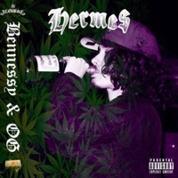 Bennessy & OG - EP - Herme$