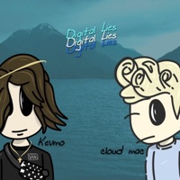 Digital Lies - Single - Cloud Mac & Kevmo