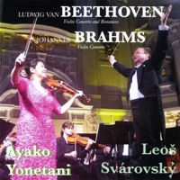 Beethoven / Brahms Violin Concerto - Ayako Yonetani, Leoš Svárovský & The Slovak State Philharmonic Kosice