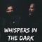 Whispers in the Dark (feat. Jonathan Young) - Caleb Hyles lyrics