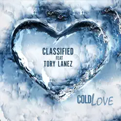 Cold Love (feat. Tory Lanez) - Single - Classified