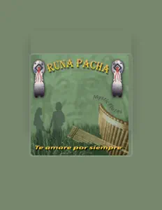 Listen to Runa Pacha, watch music videos, read bio, see tour dates & more!