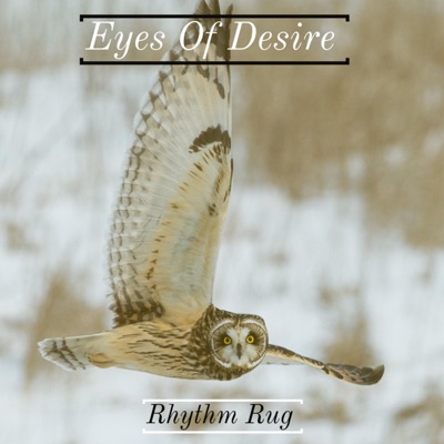 Eyes of Desire - Single
