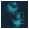 Work It Out (Mark Lower Remix) - Single