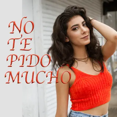 No Te Pido Mucho - Single - Giselle Torres
