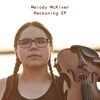 Melody McKiver - Naanan