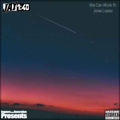 We Can Work (feat. Jose Lopez) - Single