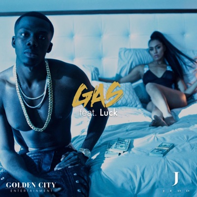 Gas (feat. Luck) - Single