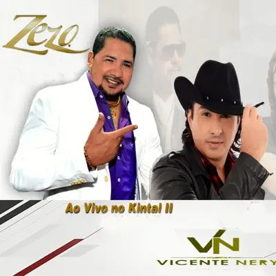 Um Brinde ao Brega, Vol. 1 (Ao Vivo no Kintal II / RN) - Vicente Nery Um Brinde ao Brega, Vol. 1 (Ao Vivo no Kintal II / RN) - Vicente Nery
