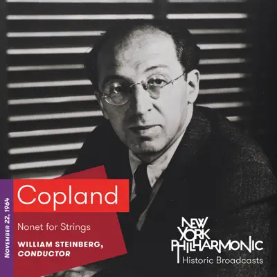 Copland: Nonet for Strings (Live, 1964) - EP - New York Philharmonic