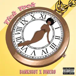 Tick Tock - Single - Dinero Tick Tock - Single - Dinero