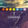 7 Chakras Chants - Meditative Mind