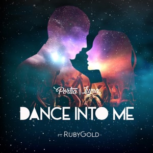 Dance into Me (feat. Rubygold)