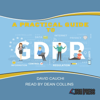 A Practical Guide to GDPR (Unabridged) - David Cauchi