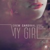 My Girl (feat. Layne Tadesse) - Single