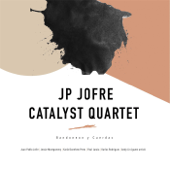 Bandoneon Y Cuerdas - EP - JP Jofre & Catalyst Quartet
