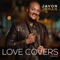 Love Covers - Javon Inman lyrics