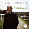 Country for Old Men - ジョン・スコフィールド