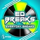 Everyday Breaks Single