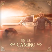 El Fantasma - En el Camino