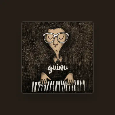 Listen to Guinu, watch music videos, read bio, see tour dates & more!