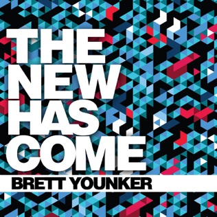 Brett Younker New Creation