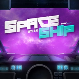 Spaceship WYO Chi