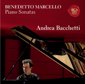 Benedetto Marcello: Piano Sonatas