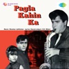 Pagla Kahin Ka (Original Motion Picture Soundtrack)