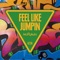 Feel Like Jumpin - Krafty Kuts lyrics