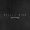 Still I Rise - Thutmose lyrics