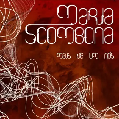 Mais de um Nós - Maria Scombona