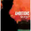 Ambitions