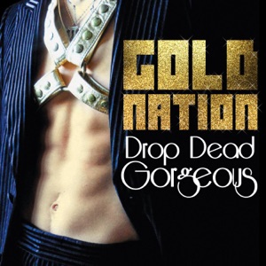 Drop Dead Gorgeous (feat. Sir Ari Gold) - EP