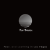 New Sunrise - Fear, and Loathing in Las Vegas