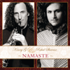 Namaste - Kenny G & Rahul Sharma