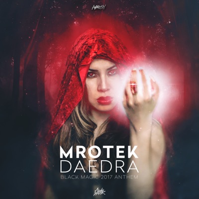 Daedra (Black Magic 2017 Anthem) - Single