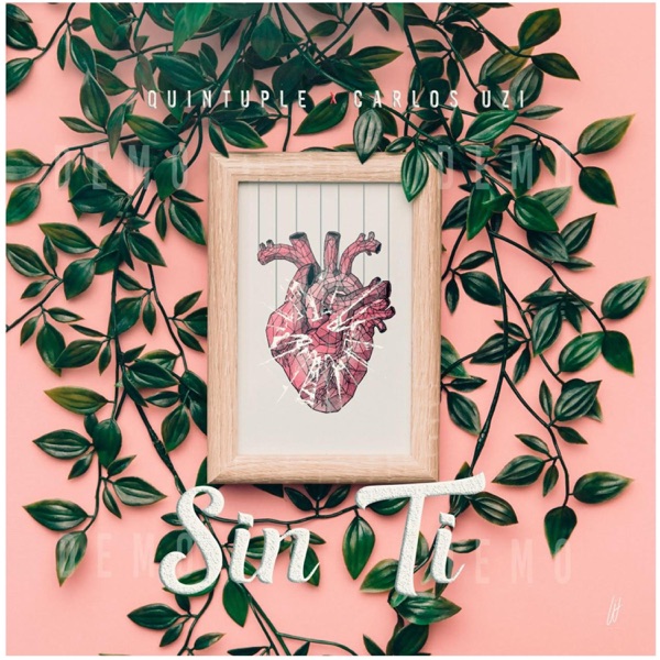 Sin Ti (feat. Carlos Uzi)