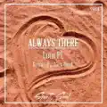 Always There (Alex Hook Remix)