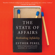 Esther Perel - The State of Affairs