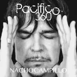 Pacífico 360 - Nacho Campillo Pacífico 360 - Nacho Campillo