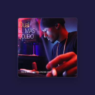 Listen to Dual el Mas Solido, watch music videos, read bio, see tour dates & more!