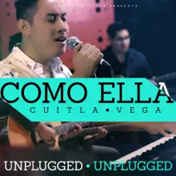 Como Ella (Unplugged) - Single - Cuitla Vega