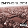 On the Block (feat. Average J, Project R, Zempai, Dr Stun, Nfn & Babyblxck) - Single