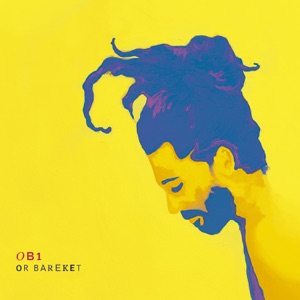 Ob1 (feat. Shachar Elnatan, Gadi Lehavi, Ziv Ravitz, Vitor Gonçalves & Keita Ogawa)